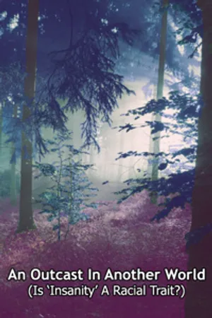 An Outcast in Another World